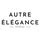 Autre Elegance