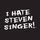 I Hate Steven Singer