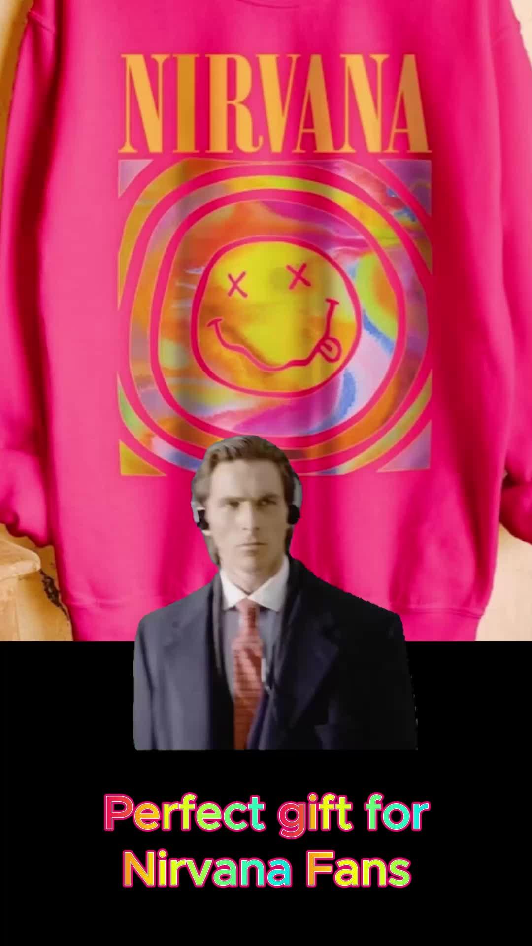 Nirvana Sweatshirt Gift Idea