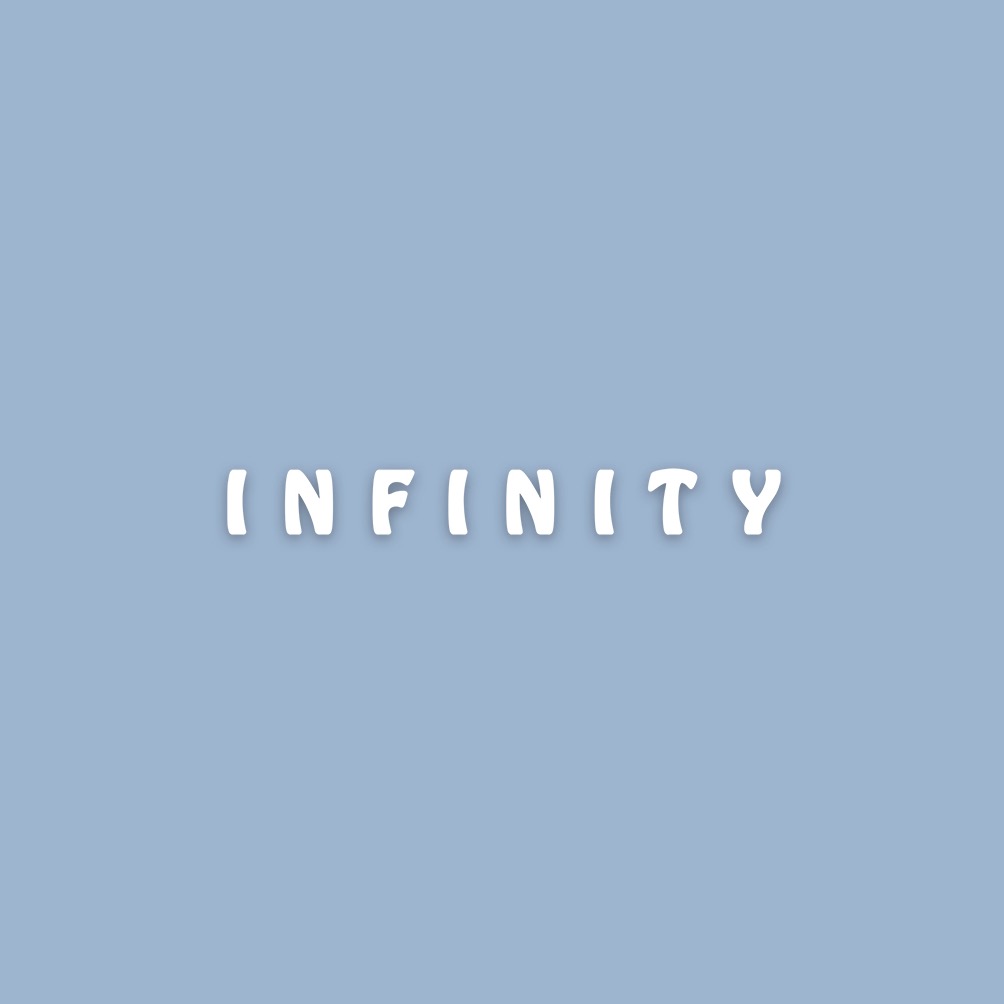 I N F I N I T Y
