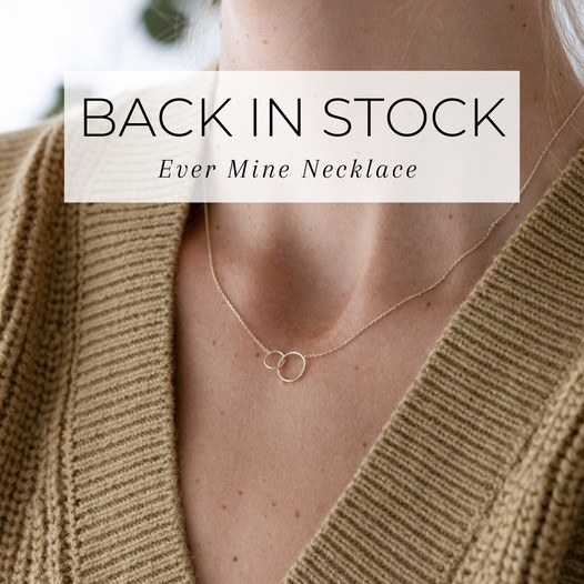 Ever Mine Necklace Back in Stock Promo