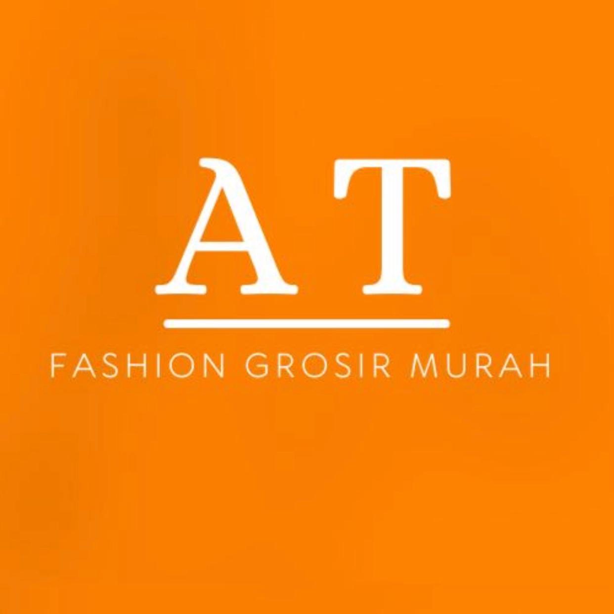 AT Fashion Grosir Murah